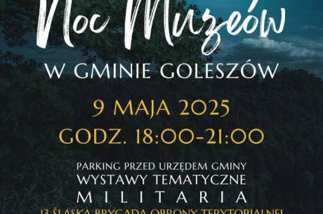 3. edycja Nocy Muzeów w gminie Goleszów